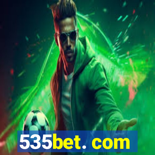 535bet. com